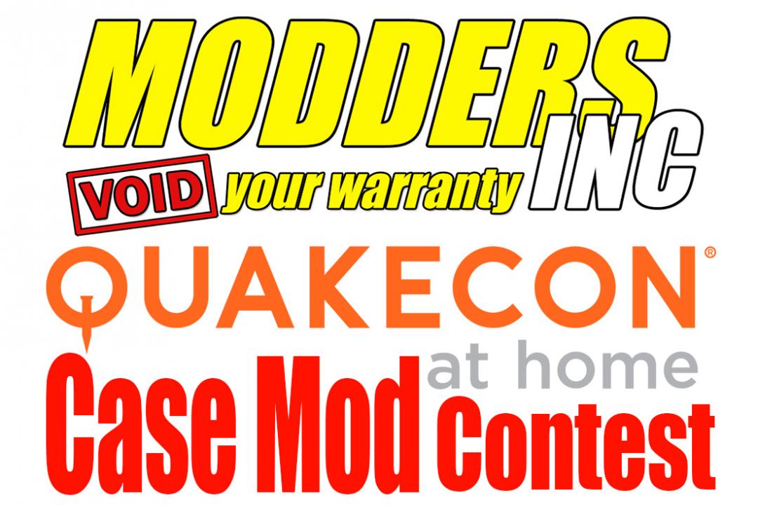 QuakeCon At Home Case Mod Contest Entry Page PCTestBench